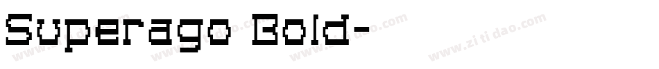 Superago Bold字体转换